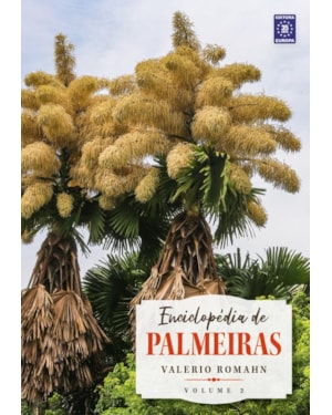 ENCICLOPÉDIA DE PALMEIRAS - VOLUME 2