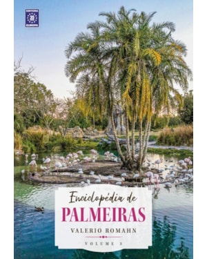 ENCICLOPÉDIA DE PALMEIRAS - VOLUME 3