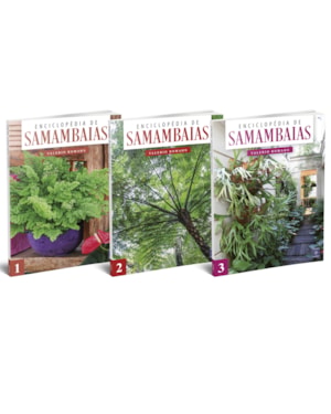 ENCICLOPÉDIA DE SAMAMBAIAS (3 LIVROS)