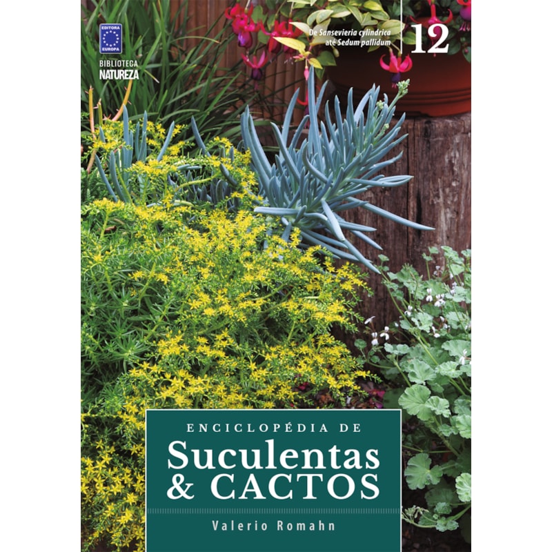 ENCICLOPÉDIA DE SUCULENTAS & CACTOS - VOLUME 12