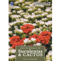 ENCICLOPÉDIA DE SUCULENTAS & CACTOS - VOLUME 7