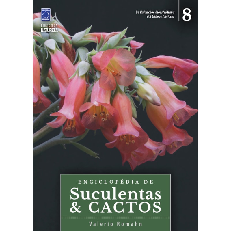 ENCICLOPÉDIA DE SUCULENTAS & CACTOS - VOLUME 8