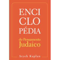 ENCICLOPEDIA DO PENSAMENTO JUDAICO - VOLUME 2