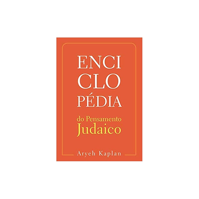 ENCICLOPEDIA DO PENSAMENTO JUDAICO - VOLUME 3