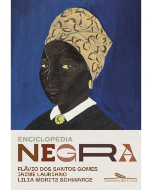 Enciclopédia negra: biografias afro-brasileiras