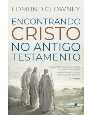 Encontrando Cristo no antigo testamento