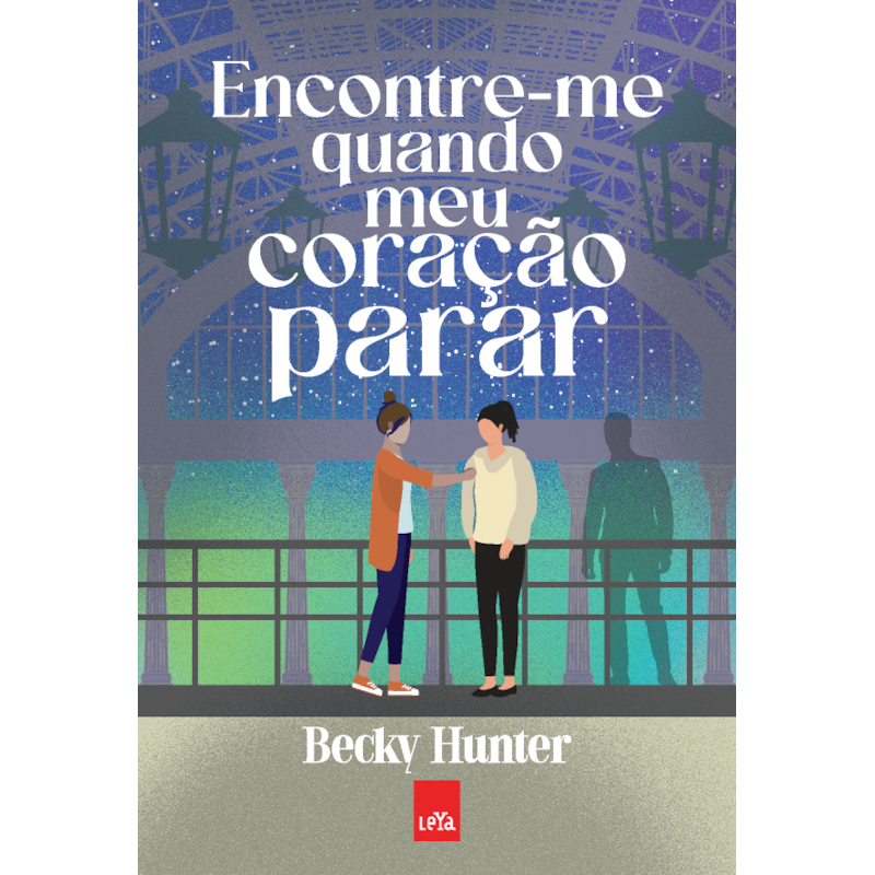 ENCONTRE-ME QUANDO MEU CORAÇÃO PARAR