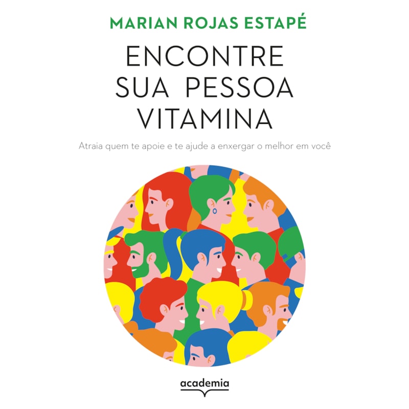 ENCONTRE SUA PESSOA VITAMINA: ATRAIA QUEM TE APOIE E TE AJUDE A ENXERGAR O MELHOR EM VOCÊ
