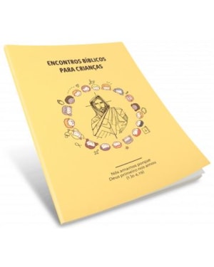 ENCONTROS BÍBLICOS PARA CRIANÇAS