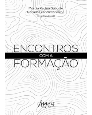 ENCONTROS COM A FORMAÇÃO