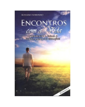 ENCONTROS COM A VIDA
