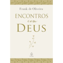 ENCONTROS COM DEUS