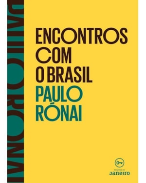 ENCONTROS COM O BRASIL - 1ª