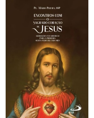 Encontros com o Sagrado Coração de Jesus