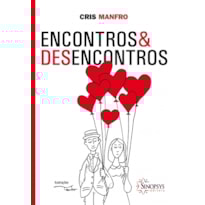 Encontros & desencontros