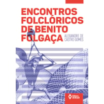 ENCONTROS FOLCLÓRICOS DE BENITO FOLGAÇA