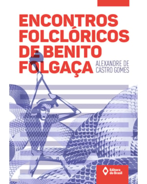 ENCONTROS FOLCLÓRICOS DE BENITO FOLGAÇA