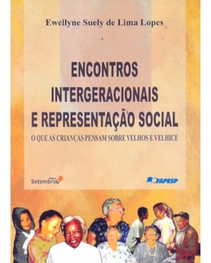 ENCONTROS INTERGERACIONAIS E REPRESENTACAO SOCIAL