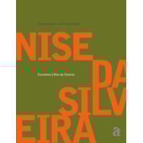 ENCONTROS: NISE DA SILVEIRA