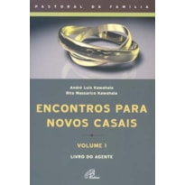 ENCONTROS PARA NOVOS CASAIS - LIVRO DO AGENTE