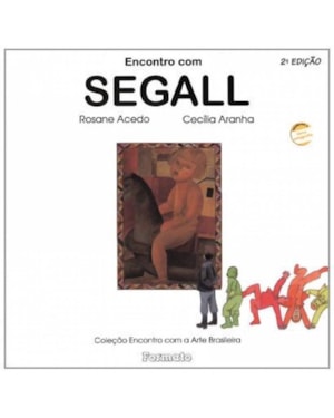 ENCOTRO COM SEGALL - 2ª