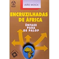 ENCRUZILHADAS DE AFRICA - 1ª