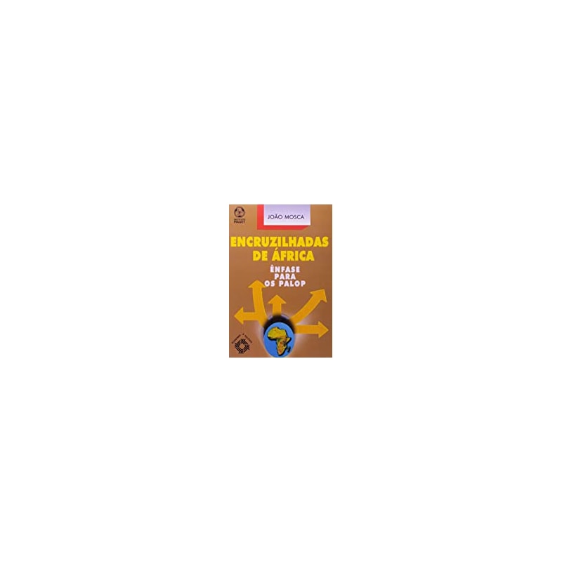 ENCRUZILHADAS DE AFRICA - 1ª