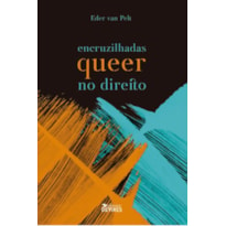 ENCRUZILHADAS QUEER NO DIREITO