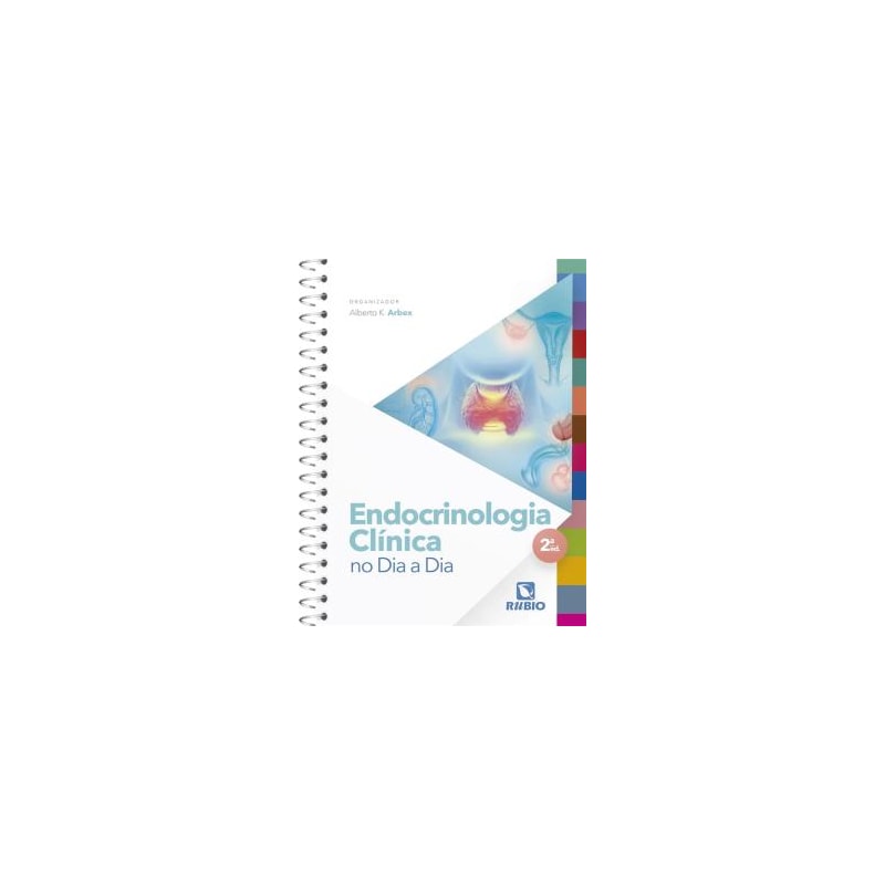 ENDOCRINOLOGIA CLINICA NO DIA A DIA - 2 ED
