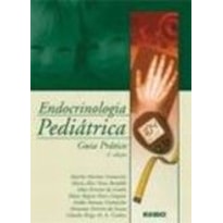 Endocrinologia pediátrica - guia prático
