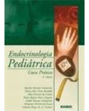 Endocrinologia pediátrica - guia prático