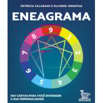 ENEAGRAMA: 100 CARTAS PARA VOCÊ ENTENDER A SUA PERSONALIDADE