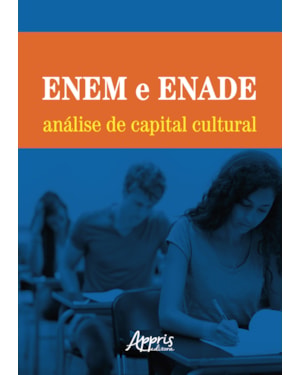 ENEM E ENADE:: ANÁLISE DE CAPITAL CULTURAL