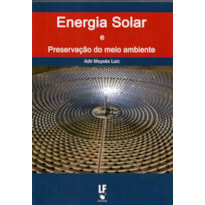 ENERGI SOLAR E PRESERVAÇÃO DO MEIO AMBIENTE