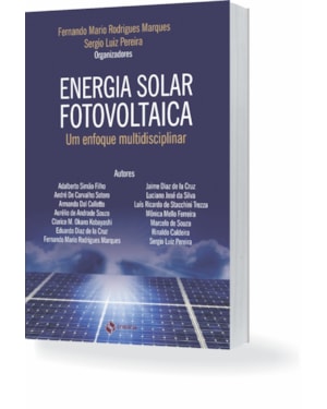 ENERGIA SOLAR FOTOVOLTAICA : UM ENFOQUE MULTIDISCIPLINAR