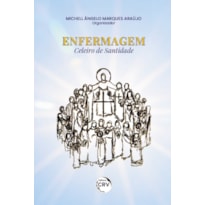 ENFERMAGEM: CELEIRO DE SANTIDADE