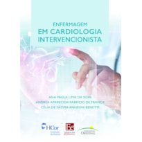 ENFERMAGEM EM CARDIOLOGIA INTERVENCIONISTA