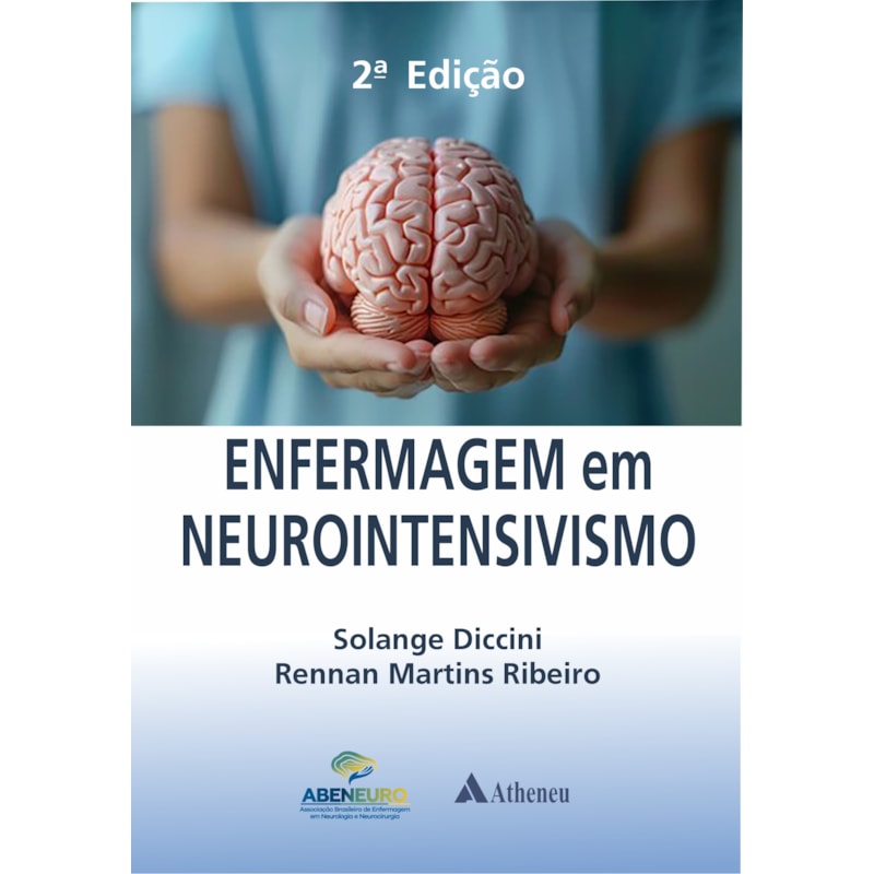 Enfermagem em neurointensivismo