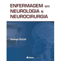 ENFERMAGEM EM NEUROLOGIA E NEUROCIRURGIA