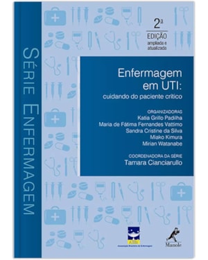Enfermagem em UTI: Cuidando do paciente crítico