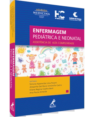 Enfermagem pediátrica e neonatal: assistência de alta complexidade