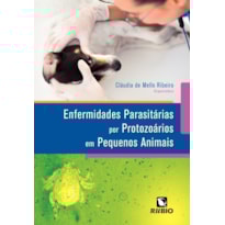 Enfermidades parasitárias por protozoários em pequenos animais