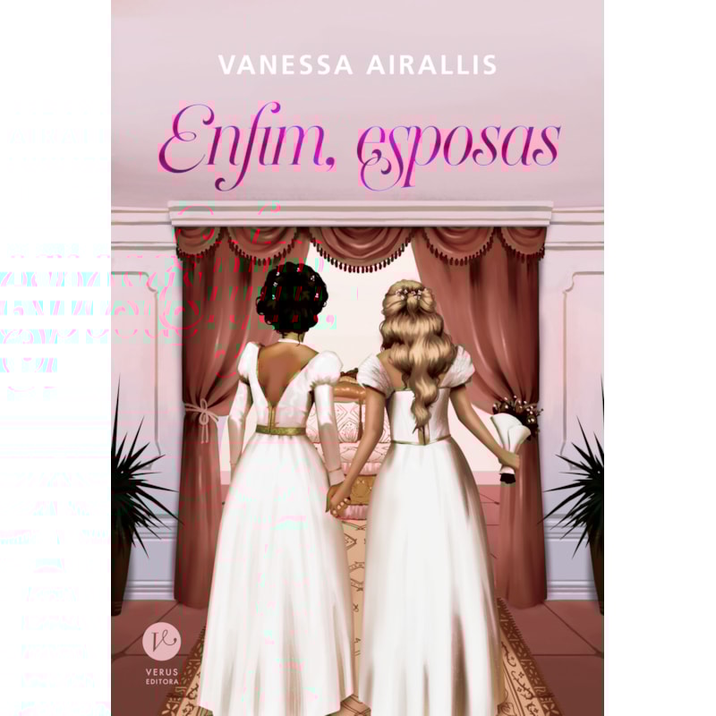 ENFIM, ESPOSAS