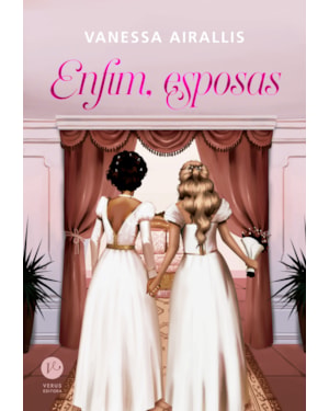 ENFIM, ESPOSAS