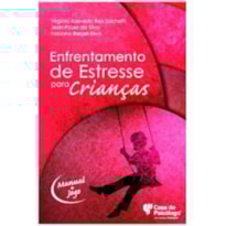 ENFRENTAMENTO DE ESTRESSE PARA CRIANCAS