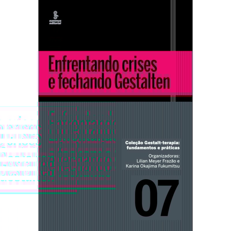 ENFRENTANDO CRISES E FECHANDO GESTALTEN
