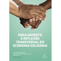 ENGAJAMENTO E REFLEXÃO TRANSVERSAL EM ECONOMIA SOLIDÁRIA
