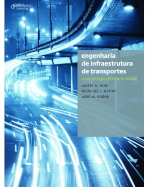 ENGENHARIA DE INFRAESTRUTURA DE TRANSPORTES: UMA INTEGRAÇÃO MULTIMODAL