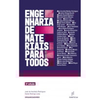 ENGENHARIA DE MATERIAIS PARA TODOS