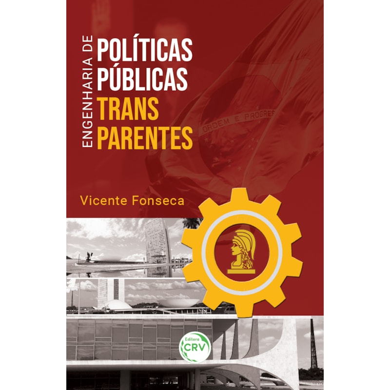 ENGENHARIA DE POLÍTICAS PÚBLICAS TRANSPARENTES